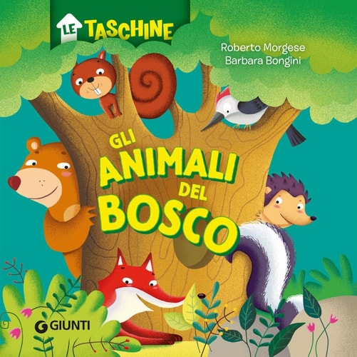 Gli animali del bosco. Ediz. a colori