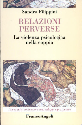 Relazioni perverse. La violenza psicologica nella coppia