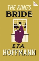 The King's Bride. Annotated Edition With an Introduction by Paul Turner