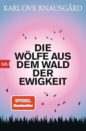 Die Wölfe aus dem Wald der Ewigkeit Roman