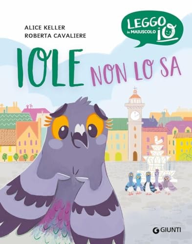 Iole non lo sa. Ediz. a colori