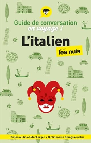 L'italien pour les Nuls en voyage ! Guide de conversation