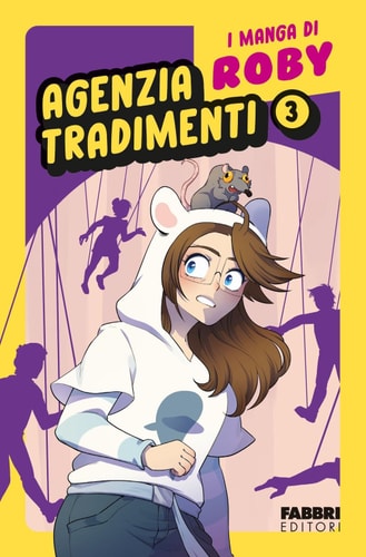 Agenzia tradimenti. I manga di Roby