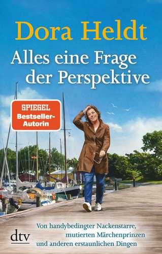 Alles eine Frage der Perspektive von handybedingter Nackenstarre, mutierten Märchenprinzen und anderen erstaunlichen Dingen