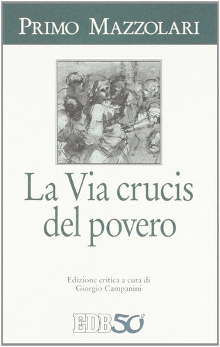 La via crucis del povero