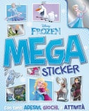Frozen. Mega sticker. Ediz. a colori