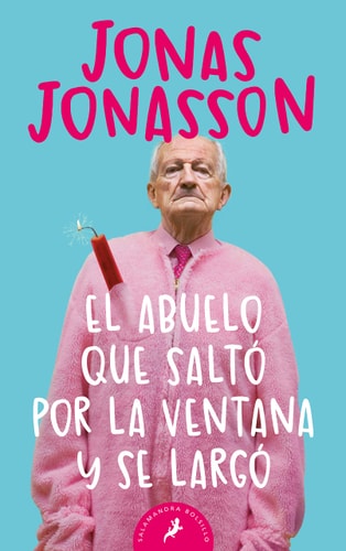 El abuelo que salto por la ventana y se largo/ The 100-Year-Old Man Who Climbed Out The Window And Disappeared