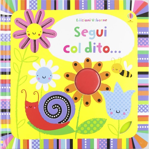Segui col dito.... Ediz. illustrata