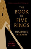 The Book of Five Rings Including The Book of Family Traditions on the Art of War by Yagyu Munenori