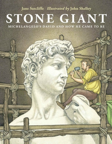 Stone Giant Michelangelo's David and How He Came to Be