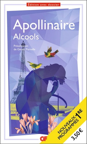 Alcools Programme nouveau BAC 2022 1re - Parcours "Modernité poétique ?"