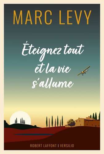 Éteignez tout et la vie s'allume roman