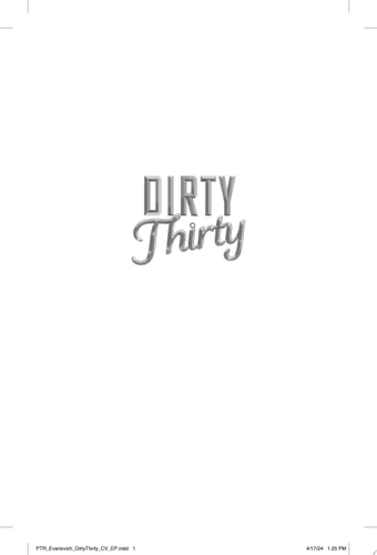 Dirty Thirty