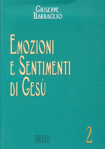Emozioni e sentimenti di Gesù