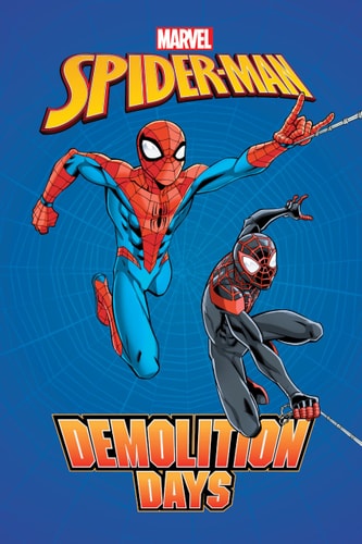 Spider-Man: Demolition Days