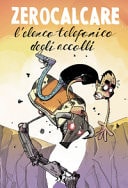 L'elenco telefonico degli accolli. Nuova ediz.