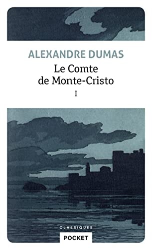 Le comte de Monte-Cristo Tome 1