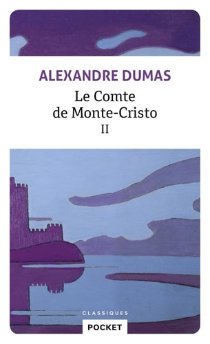 Le comte de Monte-Cristo Tome 2