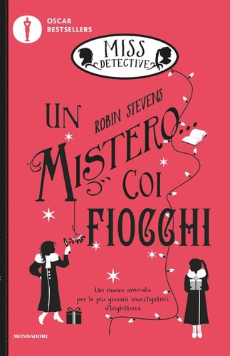 Un mistero... coi fiocchi. Miss Detective