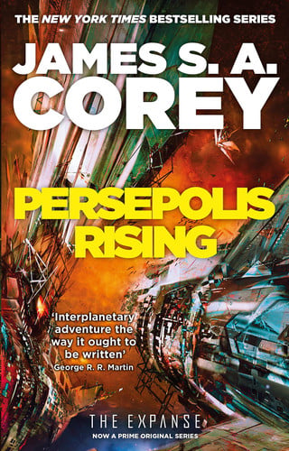 Persepolis Rising Book 7 of the Expanse (now a Prime Original Series)