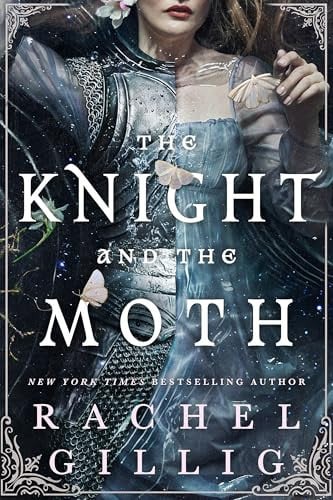 The Knight and the Moth