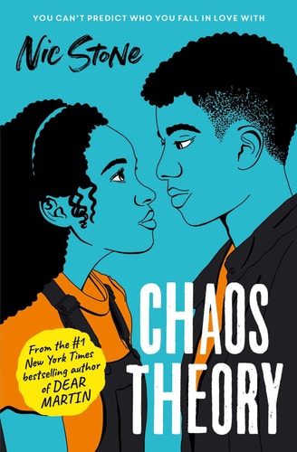 Chaos Theory The Brand-New Novel from the Bestselling Author of Dear Martin