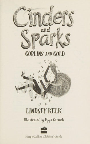Cinders and Sparks: Goblins and Gold