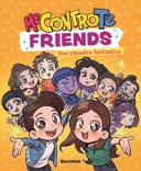 Me contro Te friends. Una squadra fantastica