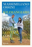 Kilimangiaro così lontani, così vicini