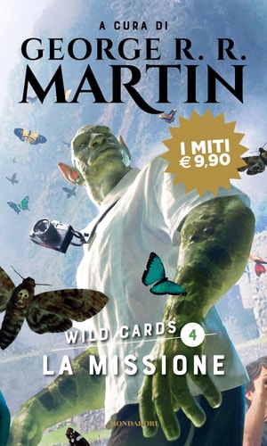 La missione. Wild Cards
