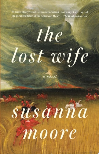 The Lost Wife A novel