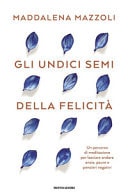 Gli 11 semi della felicità