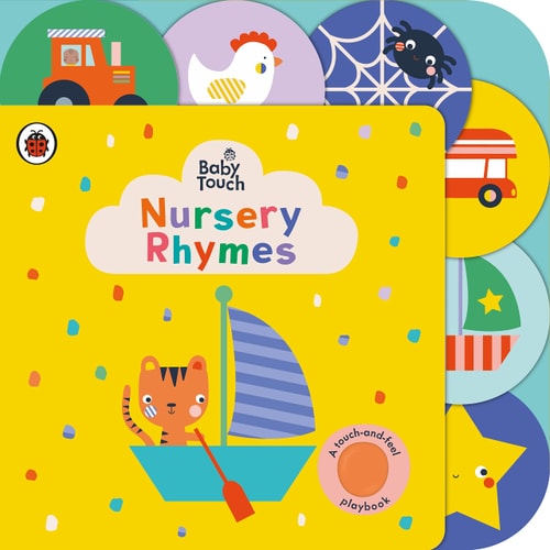 Baby Touch: Nursery Rhymes A Touch-And-feel Playbook