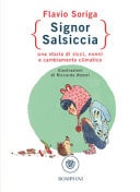 Signor Salsiccia (una storia di ricci, nonni e cambiamento climatico)
