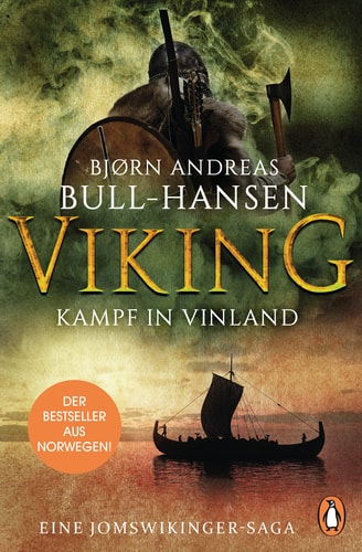VIKING - Kampf in Vinland Roman - Der Bestseller aus Norwegen