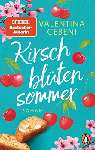 Kirschblütensommer Roman