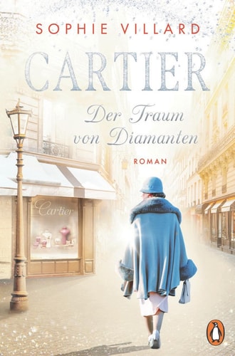 Cartier - Der Traum von Diamanten Roman