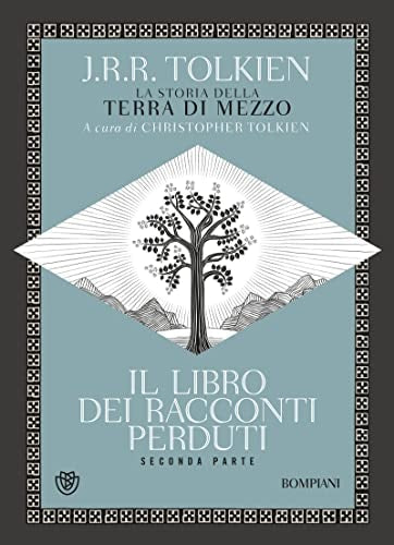 Il libro dei racconti perduti. La storia della Terra di mezzo