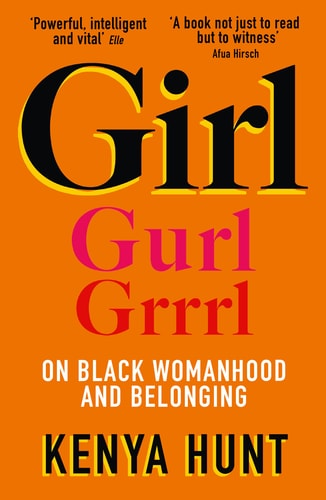 Girl On Black Womanhood and Belonging