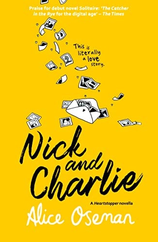 Nick and Charlie - a Heartstopper Novella TikTok Made Me Buy It! Featuring the Characters from the Hit Netflix Series HEARTSTOPPER