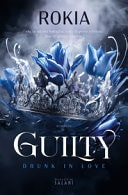 Guilty drunk in love : romanzo