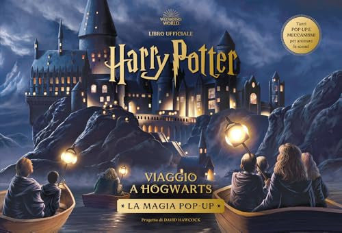Harry Potter. Viaggio a Hogwarts. La magia pop-up