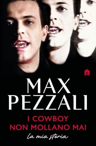 I cowboy non mollano mai. La mia storia