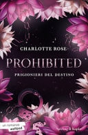 Prohibited. Prigionieri del destino