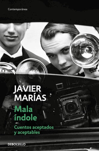 Mala índole cuentos aceptados y aceptables