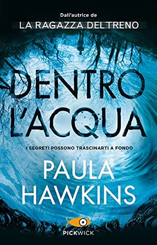 Dentro l'acqua. Ediz. speciale