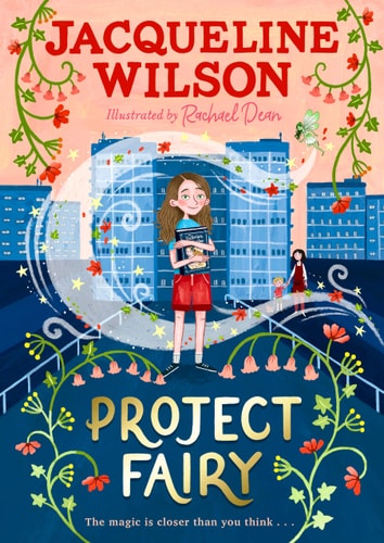 Project Fairy The Brand New Book from Jacqueline Wilson