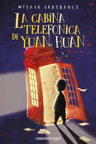 La cabina telefonica di Yuan Huan