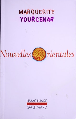 Nouvelles Orientales (Collection L'Imaginaire)