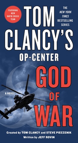 Tom Clancy's Op-Center: God of War A Novel